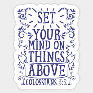 Colossians 3:2 Sticker